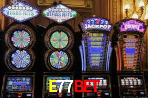 E77Bet App